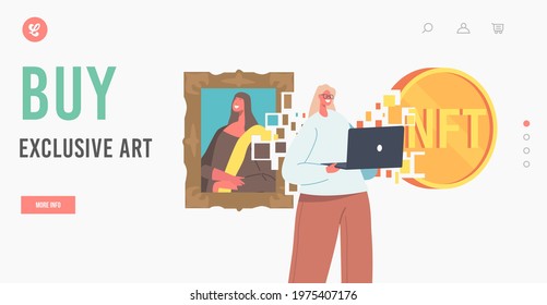 NFT Landing Page Template. Female Character with Laptop in Hands Use Non Fungible Token Cryptocurrency to Buy Exclusive Arts, Masterpieces and Antiquities in Cyber Space. Cartoon Vector Illustration
