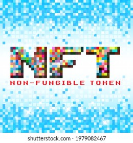 NFT non fungible tokens blockchain asset pixels text. Cryptographic token, Website header template for NFT nonfungible tokens, Trendy vintage 80s, 90s style, Vector illustration.
