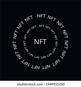 NFT vector text composition circle form. Design element for typography and digital, web. Cryptocurrency, non fungible token, blockchain, art, investing money. 