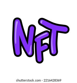 NFT word on white background. Urban street art grafitti.  Crypto graphic asset. Blockchain technology digital cryptoart. Hand drawn vector illustration. 

