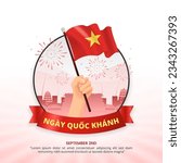 Ngay Quoc Khanh or Vietnam National Day background with waving flag