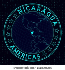 Nicaragua round sign. Futuristic satelite view of the world centered to Nicaragua. Country badge with map, round text and binary background. Attractive vector illustration.