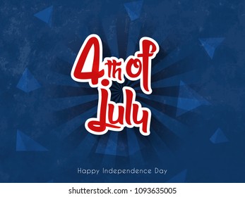 nice and beautiful abstarct or poster for 4th of July or Independence Day of USA with nice and creative design illustration.