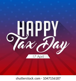 nice and beautiful abstract, banner or poster for Tax Day with nice and creative design illustration in 
background.