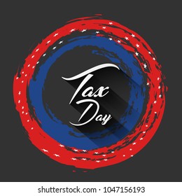 nice and beautiful abstract, banner or poster for Tax Day with nice and creative design illustration in 
background.