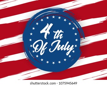 nice and beautiful abstract or poster for 4th of July or Independence Day of USA with nice and creative design illustration in a background, 4th of July.