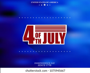 nice and beautiful abstract or poster for 4th of July or Independence Day of USA with nice and creative design illustration in a background, 4th of July.