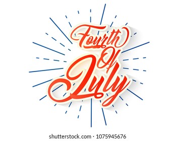 nice and beautiful abstract or poster for 4th of July or Independence Day of USA with nice and creative design illustration in a background, 4th of July.