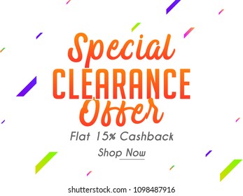 nice and beautiful sale abstarct or poster for Special Clearance Offer Flat 15% Cashback with creative design and illustration.