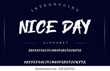 Nice Day Handwritten Brush font for lettering quotes. Hand drawn brush style modern calligraphy.