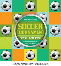 A nice design for a soccer tournament, event, tryouts, and more. Vector EPS 10. File contains transparencies and gradient mesh. File is layered for easy separation of text, design elements, etc.