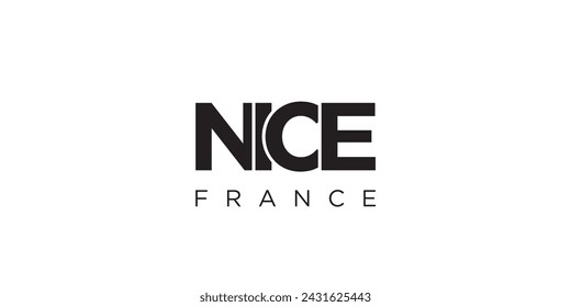 Nice in the France emblem for print and web. Design features geometric style, vector illustration with bold typography in modern font. Graphic slogan lettering isolated on white background.