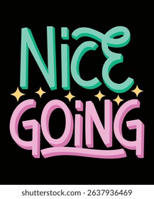 Nice going, colorful text design.