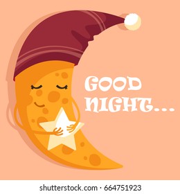 A nice illustration of a month in a nightcap. He hugs the little star. Inscription "Good night". Vector cartoon illustration.