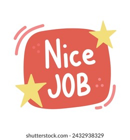 NIce job, cute Inspirational quotes and doodles design