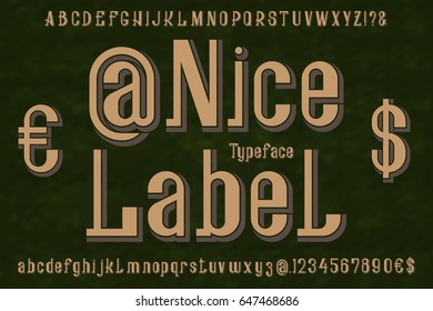 Nice Label Typeface font. Isolated english alphabet.