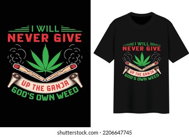 Nice Marihuana T-shirt Design vector file.