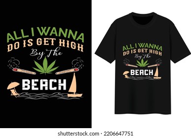 Nice Marihuana T-shirt Design vector file.