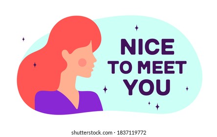 Nice to Meet You. Modern flat character. Silhouette woman speak speech bubble text. Simple character woman, person, girl. Woman character, concept in flat color graphic. Vector Illustration