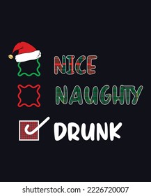 NICE NAUGHTY DRUNK T-SHIRT DESIGN