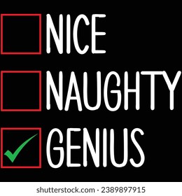 Nice Naughty Genius Christmas T-shirt Design