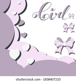 Nice, original illustration. Children's card for a girl. Birth of a child. Cut out of paper. Vector illustration. Write your own text. Place for text.