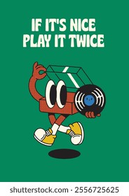 If it nice play it twice A4 size poster. retro vinyl player character vector illustration	
