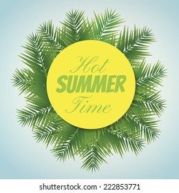nice poster with "Hot summer time" text and palm leaves