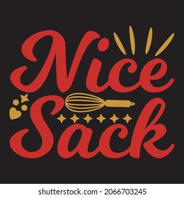 Nice Sack,Diseño Svg.Diseño de archivo.tshirt.vector.