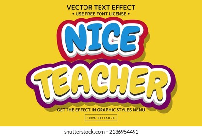 Nice teacher 3D editable text effect template