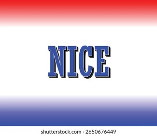 Texto NICE com gradiente vermelho, branco e azul, efeito 3D