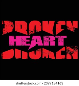 Nice t-shirt design," BROKEN HEART".