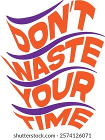 A nice typography t shirt design