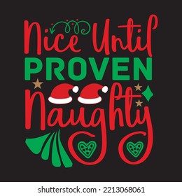 Diseño de svg de Nice hasta Proven Naughty