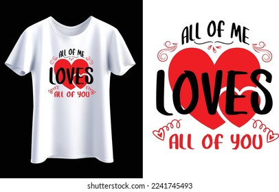 nice valentine's day T-shirt for 2023