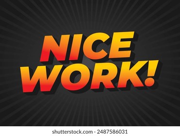 Nice work. Text effect design in 3D style with eye catching colors