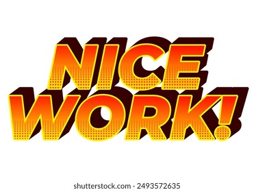 Nice work. Text effect design in 3D style with eye catching colors
