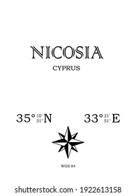 Nicosia, Cyprus - inscription with the name of the city, country and the geographical coordinates of the city. Compass icon. Black and white concept, for a poster, background, card, textiles