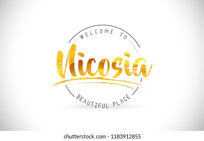 Nicosia Welcome To Word Text with Handwritten Font and Golden Texture Design Illustration Vector.