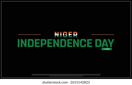 NIGER Independence Day on a black background, Vector design of Independence Day of NIGER, Typographic Design of NIGER National Day, Flag typography of NIGER