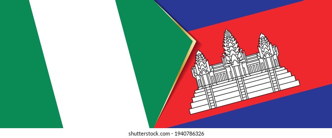 Nigeria and Cambodia flags, two vector flags symbol of relationship or confrontation.