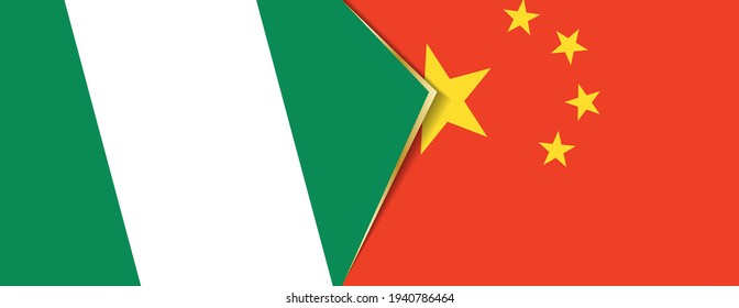 Nigeria and China flags, two vector flags symbol of relationship or confrontation.