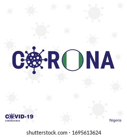 Nigeria Coronavirus Typography. COVID-19 country banner. Stay home, Stay Healthy. Take care of your own health