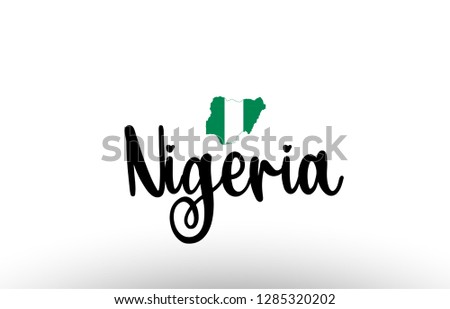 Nigeria country big text with flag inside map suitable for a logo icon design