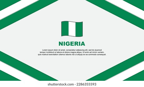 Nigeria Flag Abstract Background Design Template. Nigeria Independence Day Banner Cartoon Vector Illustration. Nigeria Template