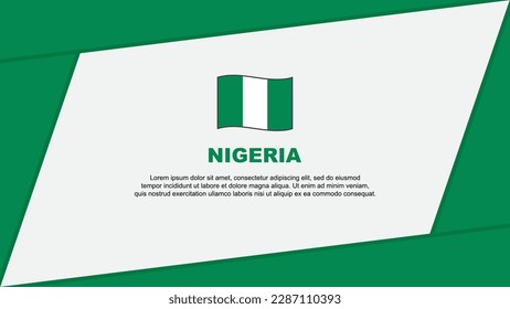 Nigeria Flag Abstract Background Design Template. Nigeria Independence Day Banner Cartoon Vector Illustration. Nigeria Banner