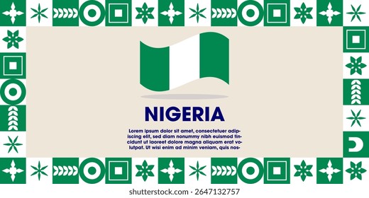 Nigeria Flag Design banner with cultural design. Independence day design for Nigeria celebration. Modern neo geometric retro design with flag, showcasing national pride and heritage.