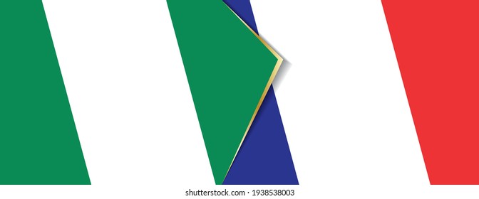 Nigeria and France flags, two vector flags symbol of relationship or confrontation.