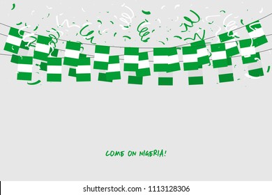 Nigeria garland flag with confetti on gray background, Hang bunting for Nigeria celebration template banner. vector