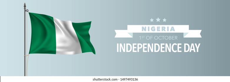Nigeria happy independence day greeting card, banner vector illustration. Nigerian national holiday 1st of October design element with waving flag on flagpole 